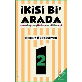 İkisi Bi Arada - Cengiz Öndersever