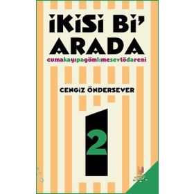 İkisi Bi Arada - Cengiz Öndersever
