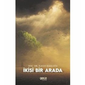 İkisi Bir Arada - İlhan Kızılgöz