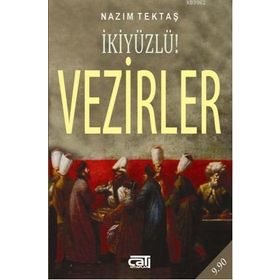 İKİYÜZLÜ VEZIRLER (CEP BOY) - NAZIM TEKTAŞ
