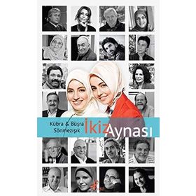 İkiz Aynası - Kübra Sönmezışık