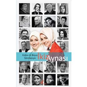 İkiz Aynası - Kübra Sönmezışık