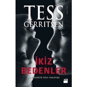 İKİZ BEDENLER (CILTLI) - TESS GERRITSEN