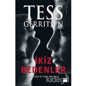 İKİZ BEDENLER (CILTLI) - TESS GERRITSEN