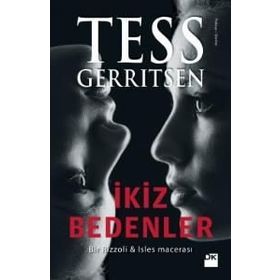 İKİZ BEDENLER (ÖZEL BASKI) - TESS GERRITSEN