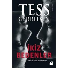 İKİZ BEDENLER (ÖZEL BASKI) - TESS GERRITSEN