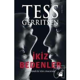 İKİZ BEDENLER (ÖZEL BASKI) - TESS GERRITSEN