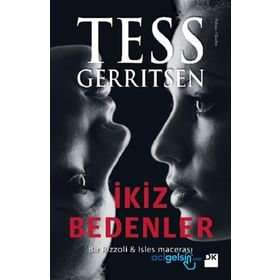 İkiz Bedenler - Tess Gerritsen
