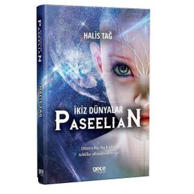 İkiz Dünyalar Paseelian - Halis Tağ