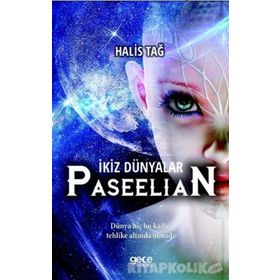 İkiz Dünyalar Paseelian - Halis Tağ