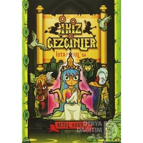İkiz Gezginler İstanbul’da - Betül Avunç