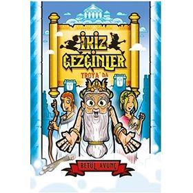 İkiz Gezginler Troya'da - Betül Avunç