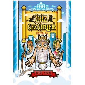 İkiz Gezginler Troya'da - Betül Avunç