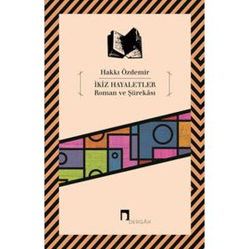 İkiz Hayaletler Roman ve Şürekası - Hakkı Özdemir