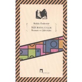 İkiz Hayaletler Roman ve Şürekası - Hakkı Özdemir