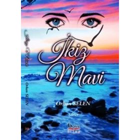 İkiz Mavi - Orhan Selen