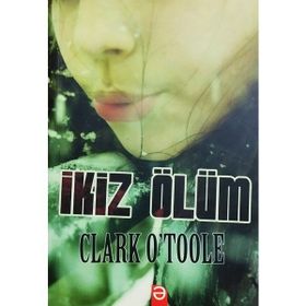 İkiz Ölüm - Clark O'toole