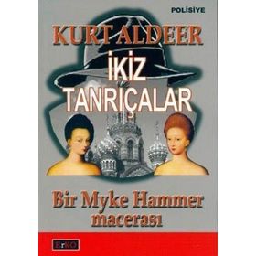İkiz Tanrıçalar - Kurt Aldeer