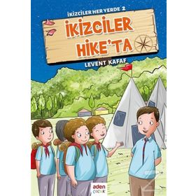 İkizciler Hike'ta - Her Yerde 2 - Levent Kafaf