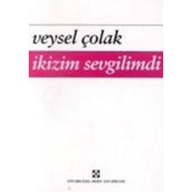 İkizim Sevgilimdi - Veysel Çolak