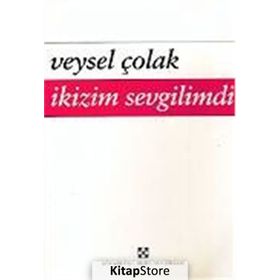 İkizim Sevgilimdi - Veysel Çolak