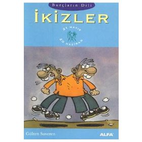 İKİZLER BURÇLARIN DILI (21 MAYIS - 20 HAZIRAN) - GÜLTEN SUVEREN
