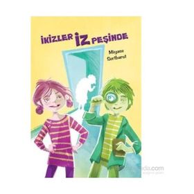 İkizler İz Peşinde - Miyase Sertbarut