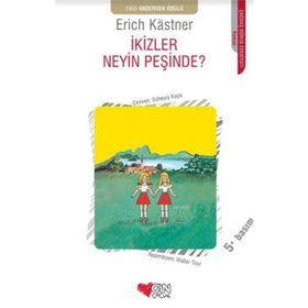 İkizler Neyin Peşinde? - Erich Kastner