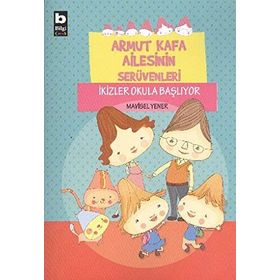 İKİZLER OKULA BAŞLIYOR ARMUTKAFA AILESININ SERÜVENLERİ - MAVISEL YENER