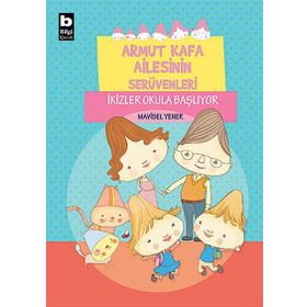 İKİZLER OKULA BAŞLIYOR ARMUTKAFA AILESININ SERÜVENLERİ - MAVISEL YENER