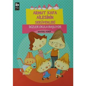 İKİZLER OKULA BAŞLIYOR ARMUTKAFA AILESININ SERÜVENLERİ - MAVISEL YENER