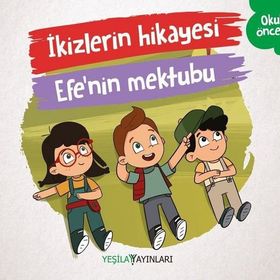 İkizlerin Hikayesi Efe'nin Mektubu - Kolektif