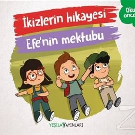 İkizlerin Hikayesi Efe'nin Mektubu - Kolektif