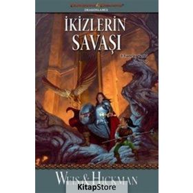 İkizlerin Savaşı - Tracy Hickman Margaret Weiss