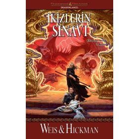 İkizlerin Sınavı - Tracy Hickman Margaret Weiss