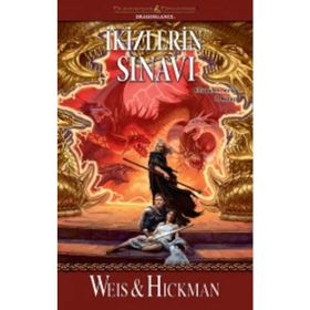 İkizlerin Sınavı - Tracy Hickman Margaret Weiss