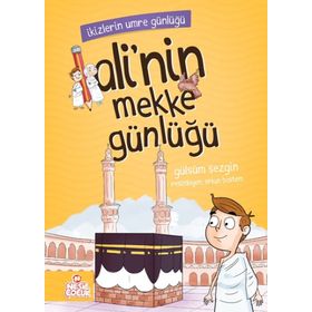 İkizlerin Umre Günlüğü - Gülsüm Sezgin