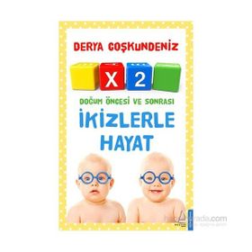 İkizlerle Hayat - Derya Coşkundeniz