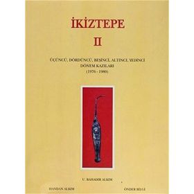 İkiztepe 2 - U. Bahadır Alkım Handan Alkım Önder Bilgi