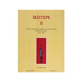 İkiztepe 2 - U. Bahadır Alkım Handan Alkım Önder Bilgi