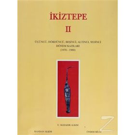 İkiztepe 2 - U. Bahadır Alkım Handan Alkım Önder Bilgi