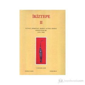 İkiztepe 2 - U. Bahadır Alkım Handan Alkım Önder Bilgi