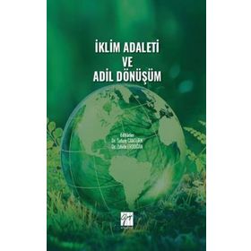 İklim Adaleti ve Adil Dönüşüm - Safure Cantürk