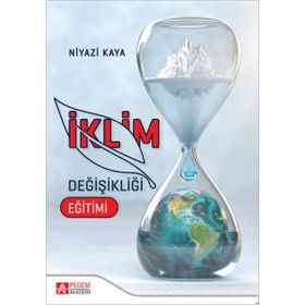 İklim Değişikliği Eğitimi - Pegem Akademi Yayıncılık