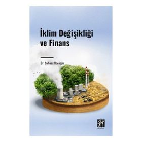 İklim Değişikliği ve Finans Gazi Kitabevi