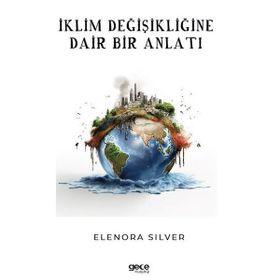 İklim Değişikliğine Dair Bir Anlatı Gece Kitaplığı