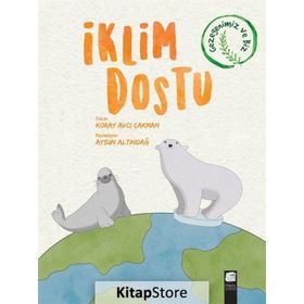 İklim Dostu - Koray Avcı Çakman - Final Kültür Sanat Yayınları