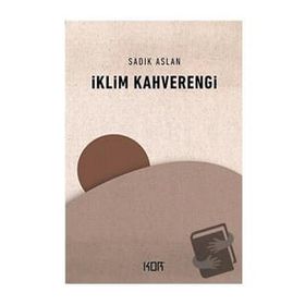 İklim Kahverengi Sadık Aslan Kor Kitap