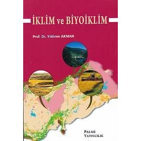 İKLİM VE BIYOIKLIM - YILDIRIM AKMAN