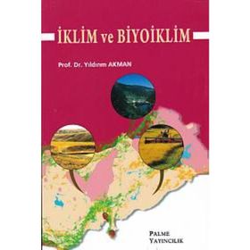 İKLİM VE BIYOIKLIM - YILDIRIM AKMAN